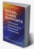 Social Class Supports