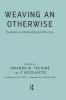 Weaving an Otherwise