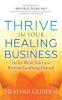 Thrive in Your Healing Business