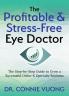 The Profitable & Stress-Free Eye Doctor