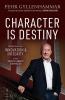 Character is Destiny