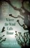 Where the Wind Calls Home