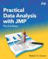 Practical Data Analysis with JMP Third Edition