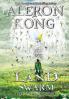 The Land: Swarm: A LitRPG Saga: 5 (Chaos Seeds)