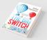 The Big Switch : It’S Never Too Late