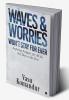 WAVES &amp; WORRIES WON’T STAY FOR EVER : Inspiring Snippets for all the 365 Days in the Year