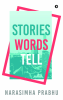 Stories Words Tell