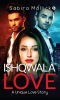 Ishqwala Love : A Unique Love Story