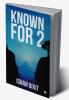 Known for 2