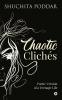 Chaotic Clichés : Poetic Version of a Teenage Life