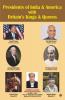 Presidents Of India And America With Britain’S Kings And Queens