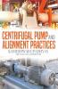 Centrifugal Pump And Alignment Practices