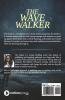 The wave walker : Walking through the odds