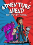Adventure Ahead : The Inside Story