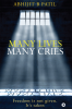 Many Lives Many Cries : Freedom is not given. It’s taken