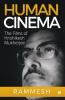 Human Cinema : The Films Of Hrishikesh Mukherjee