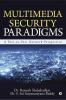 Multimedia Security Paradigms : A Peer-to-Peer Network Perspective