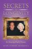 Secrets to Longevity: An Amazing Kind of Beauty