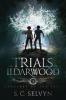The Trials of Ildarwood