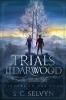 The Trials of Ildarwood