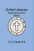The Devil's Advocates - Exposing the Counterfeits                                                                                                            Exposing the Counterfeits