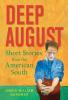 Deep August