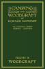 Camping And Woodcraft Volume 2 - The Expanded 1916 Version (Legacy Edition): The Deluxe Masterpiece On Outdoors Living And Wilderness Travel: 20 (Library of American Outdoors Classics)