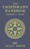 The Yachtsman's Handbook (Legacy Edition): A Classic Handbook on Sailboat Handling Sailing Procedures and Water Etiquette: 17 (The Classic Outing Handbooks Collection)