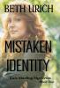 Mistaken Identity: Kate Starling Mysteries Book One: 1
