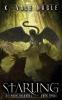Starling: 3 (Gryphon Insurrection)