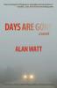 Days Are Gone