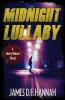 Midnight Lullaby: 1 (Henry Malone Novel)
