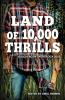 Land of 10000 Thrills