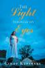 The Light Through My Eyes