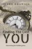 Finding The Lost You: Discovering The Hidden Gems...