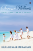 Serene Wellness : Daily Practise in 7 Areas