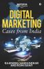 Digital Marketing: Cases From India