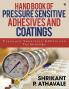 Hand Book Of Pressure Sensitive Adhesives And Coatings : Pressure Sensitive Adhesives Technology