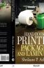 Hand Book Of Printing Packaging And Lamination : Packaging Technology