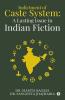 Indictment Of Caste System: A Lasting Issue In Indian Fiction