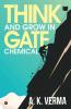 Think And Grow In Gate Chemical