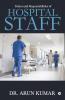 Duties Andamp; Responsibilities Of Hospital Staff