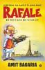Rafale: Everything You Wanted To Know About Rafale ​But Didn’T Know How To Find Out