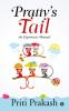 Pratty’s Tail : An Experience Manual