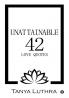 Unattainable 42 : Love Quotes