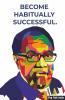 Become Habitually Successful.