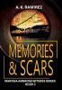 Memories & Scars