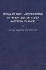Involuntary Confessions of the Flesh in Early Modern France