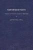 Notorious Facts