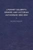 Literary Celebrity Gender and Victorian Authorship 1850-1914